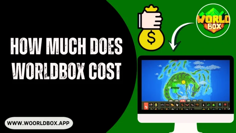 How Much Does Worldbox Cost​